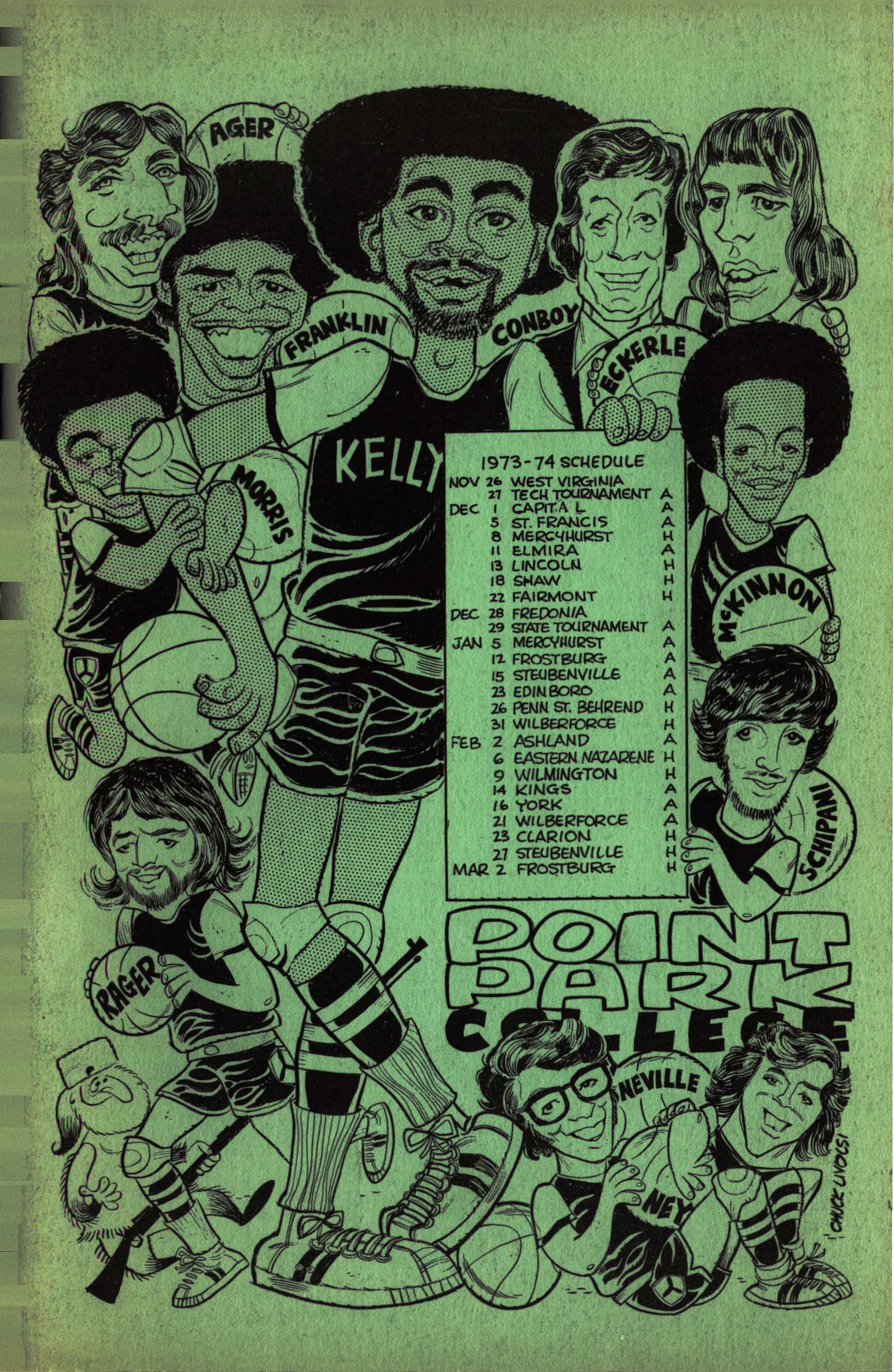 The 1972-73 Point Park Pioneers Basketball Media Guide. Front cover by Chuck Livolsi of the Pittsburgh Press.